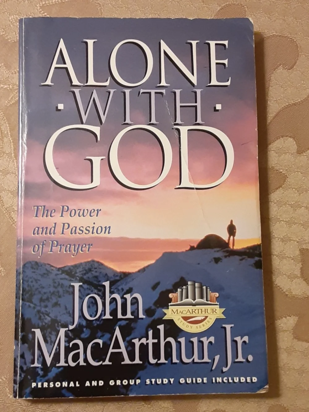 ALONE WITH GOD Paperback Book By, John MacArthur, Jr.